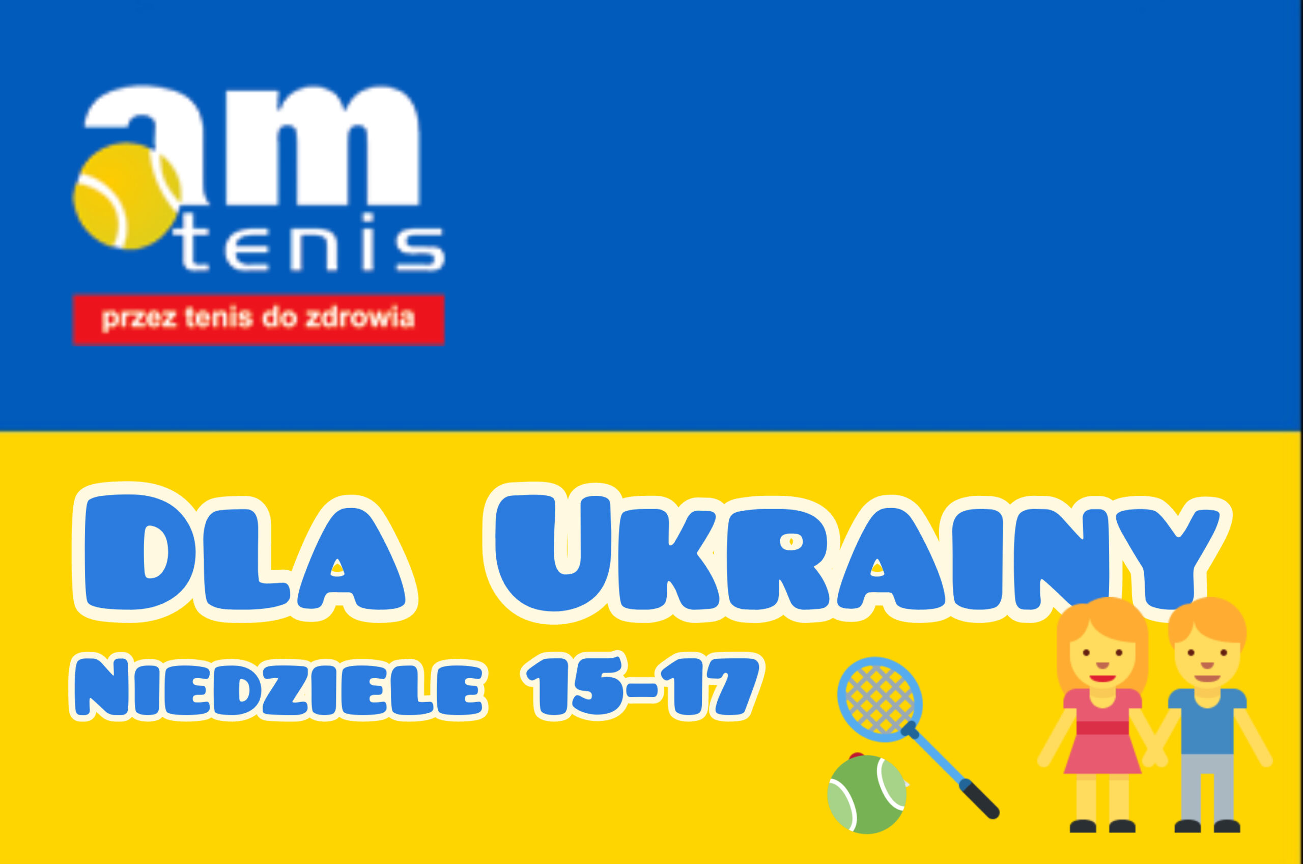 AM Tenis dla Ukrainy